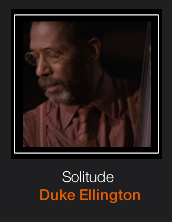 Solitude  Duke Ellington